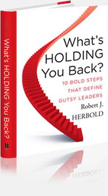 What's Holding You Back? book by Robert J. Herbold